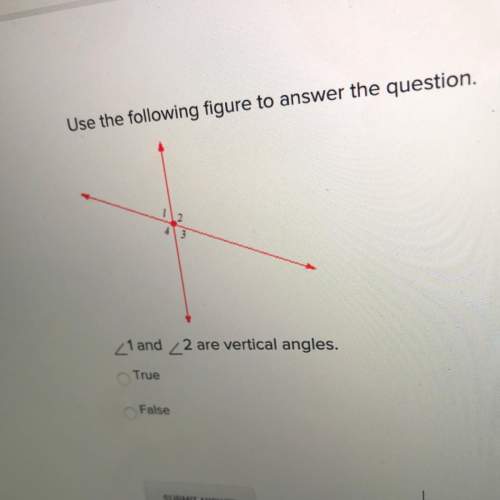 Use the following figure to answer the question ∠ 1 and ∠ 2 are verical angles. tr