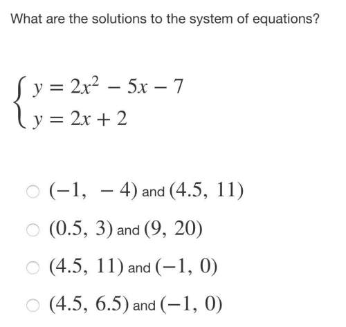 What are the solutions to the system of equations? answers:
