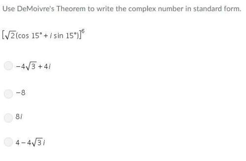 Use demoivre's theorem to write the complex number in standard form.