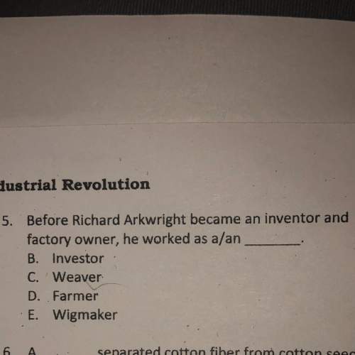 Before richard arkwright became an inventor and factory owner, he worked as a/an