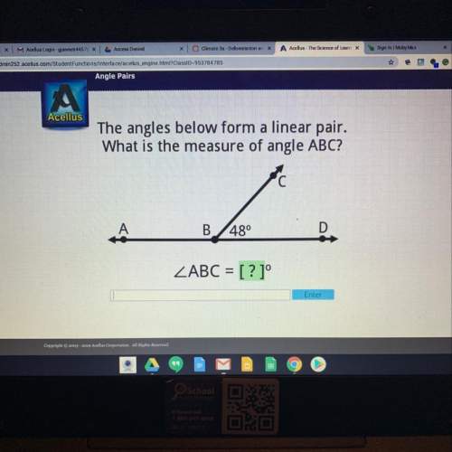 The angles below form a linear pair. what is the measure of angle abc
