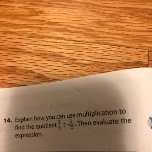 How can i use multiplication to find the quotient and evaluate the expression