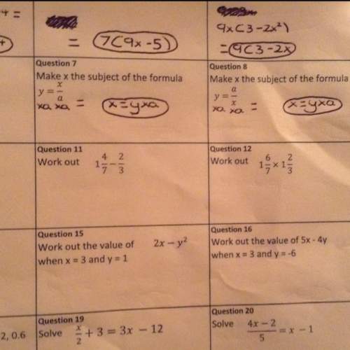 Can someone tell me if question 7 and 8 are right? can you also pleas explain quickly how?
