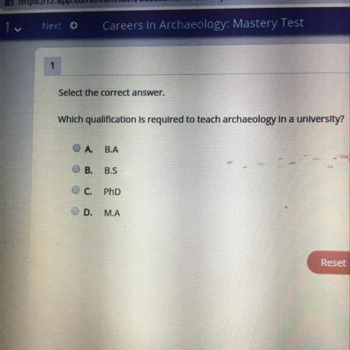 Select the correct answer. which qualification is required to teach archaeology in a universit