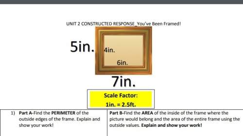 ⦁part a-find the perimeter of the outside edges of the frame. explain and show your work! perimeter