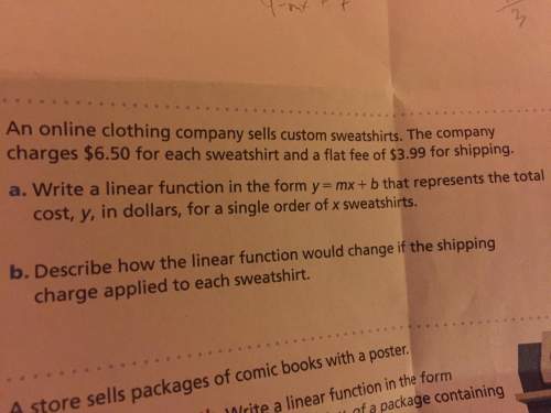 An online clothing company sells custom sweatshirts the company charges 6.50 for each sweatshirt and