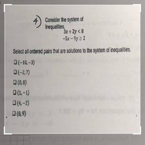 Pl 12 !  select all ordered pairs that are solutions to the system of inequalities