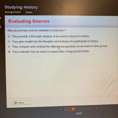 Why are primary sources valuable to historians