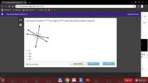 Being timed asappp picture attatched if the measure of angle 4 is (11 x) degrees and angle 3