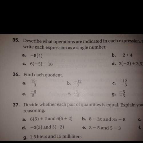 Ionly need on the questions in number 36.