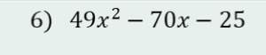 Math i will mark brainliest why is this not factorable ?