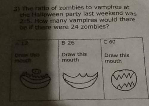 The ratio of zombies to vampires at the halloween party weekend was 2: 5. how many vampires would th