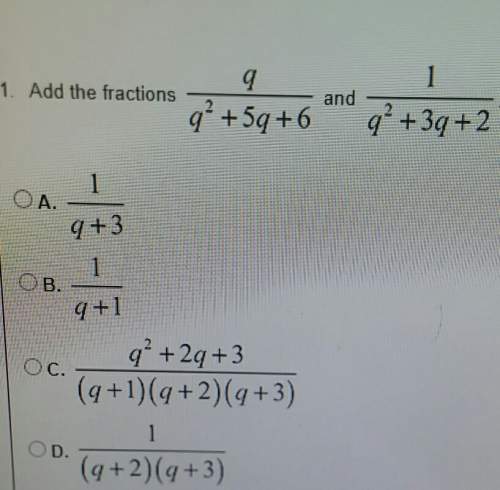 Add fractions q/q2 + 5q +6 and 1/q2 + 3q + 2
