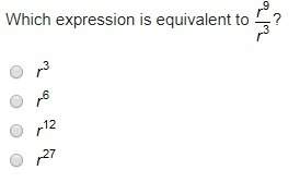 Which expression is equivalent to r^9/r^3