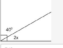 What is the measure of angle x?  a, 10 b. 18 c. 20 d. 25