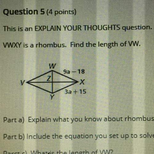 Wwxy is a rhombus. find the length of ww. a) explain what you know about rhombuses that
