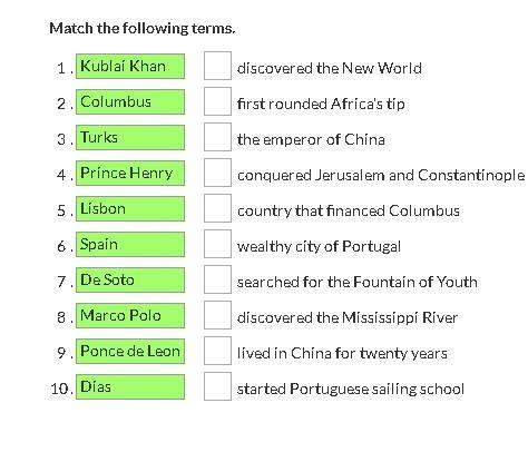 Hello! i need with this history question. : ( match the following terms.