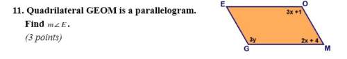 Need asap. the pictures goes with the problems.  11. quadrilateral geom is a parallelog
