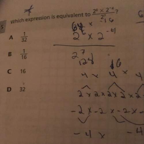 Which expression is equivalent to 2^6 x2^-4/2^7