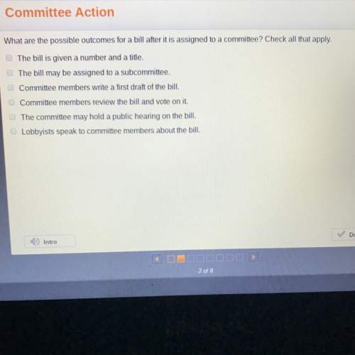 20 points!  what are the possible outcomes for a bill after it is assigned to a committe