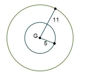 concentric circles with center g have radii 5 and 11 as shown. which would prove