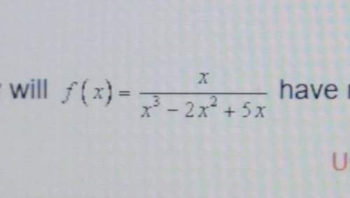 F(x)=x over x^3-2x^2+5x why will this have no zeros