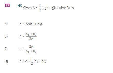 Given a = 1 2 (b1 + b2)h, solve for h.
