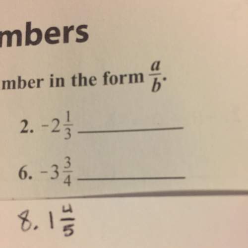 Write each rational number in the form of a over b (a/b).