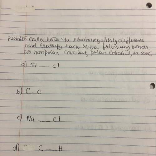 Classify each of the following bonds as non polar covalent polar or ionic