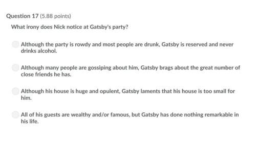 This is from the great correct answer only !  what irony does nick notice at gatsby's p