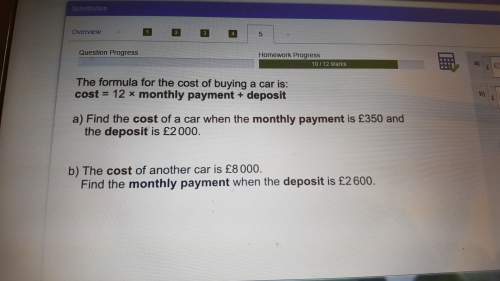 B) the cost of another car is 8000. find the monthly payment when the deposit is 2600