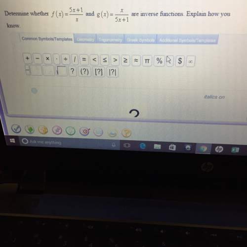 Ineed , is this an inverse function and explain if it is or not and you