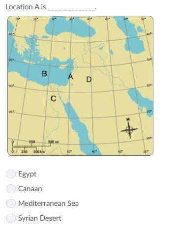 Location a is a.egypt b.canaan c.mediterranean sea d.syrian desert