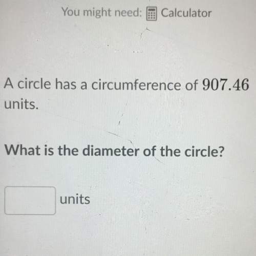Acircle has a circumference of 907.46 units. what is the diameter of the circle?