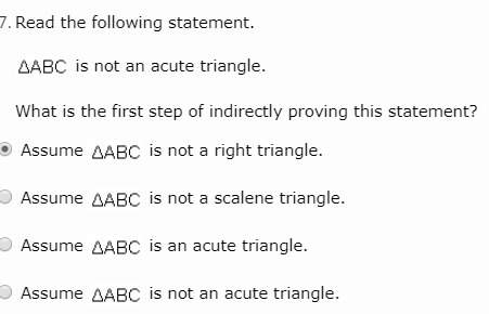 Abc is not an acute triangle what is the first step of indirectly proving this statement