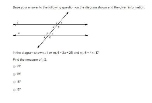 Base your answer to the following question on the diagram shown and the given information.