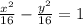 \frac{ {x}^{2} }{16}  -  \frac{ {y}^{2} }{16}  = 1