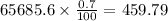 65685.6\times\frac{0.7}{100}=\ $459.79