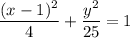\dfrac{(x-1)^2}{4}+\dfrac{y^2}{25}=1