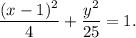 \dfrac{(x-1)^2}{4}+\dfrac{y^2}{25}=1.