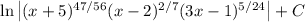 \ln\left|(x+5)^{47/56}(x-2)^{2/7}(3x-1)^{5/24}\right|+C