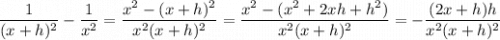 \dfrac1{(x+h)^2}-\dfrac1{x^2}=\dfrac{x^2-(x+h)^2}{x^2(x+h)^2}=\dfrac{x^2-(x^2+2xh+h^2)}{x^2(x+h)^2}=-\dfrac{(2x+h)h}{x^2(x+h)^2}
