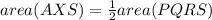 area(AXS)=\frac{1}{2}area(PQRS)