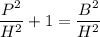 \dfrac{P^2}{H^2}+1=\dfrac{B^2}{H^2}