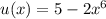 u(x)=5-2x^6
