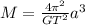M=\frac{4\pi^{2}}{GT^{2}}a^{3}