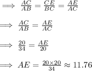 \implies \frac{AC}{AB}=\frac{CE}{BC}=\frac{AE}{AC}\\\\\implies\frac{AC}{AB}=\frac{AE}{AC}\\\\\implies\frac{20}{34}=\frac{AE}{20}\\\\\implies AE=\frac{20\times 20}{34}\approx 11.76