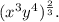 (x^3y^4)^{\frac{2}{3}}.