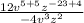 \frac{12v^{5+5} z^{-23+4}}{-4v^3z^2}