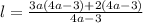 l=\frac{3a(4a-3)+2(4a-3)}{4a-3}